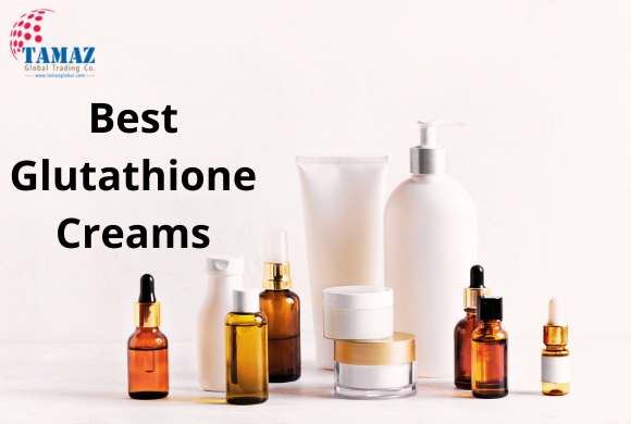 Exploring the Best Glutathione Creams for Skin Whitening in India